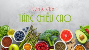 Thực đơn tăng chiều cao hiệu quả cho bạn trong 7 ngày nhanh nhất